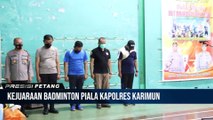 Dalam Rangka Hari Bayangkara Ke-76 Polres Karimun Buka Turnamen Badminton