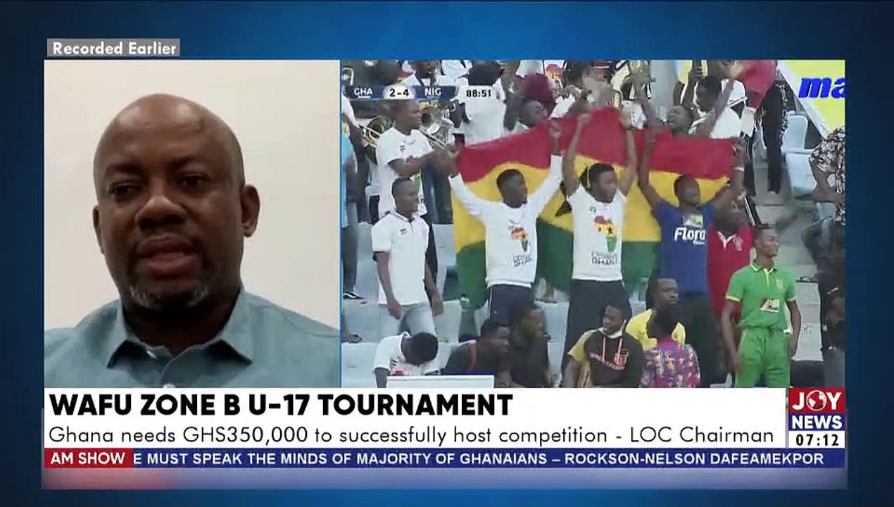 Ghana needs GHS350,000 to successfully host competition – LOC Chairman - AM Sports on JoyNews