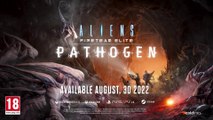 Aliens: Fireteam Elite - Official Pathogen Narrative DLC Trailer (2022)