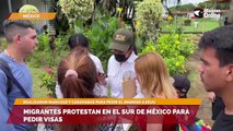 Migrantes protestan en el sur de México para pedir visas