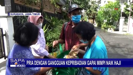 Perjuangan Pria dengan Gangguan Kepribadian Asal Surabaya Lolos untuk Berangkat Haji ke Tanah Suci