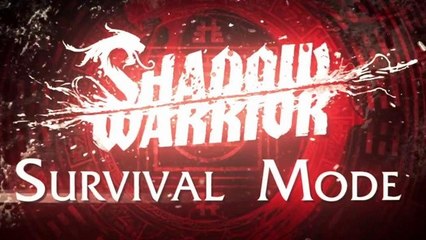 Shadow Warrior - Gameplay-Trailer zeigt Survival Modus