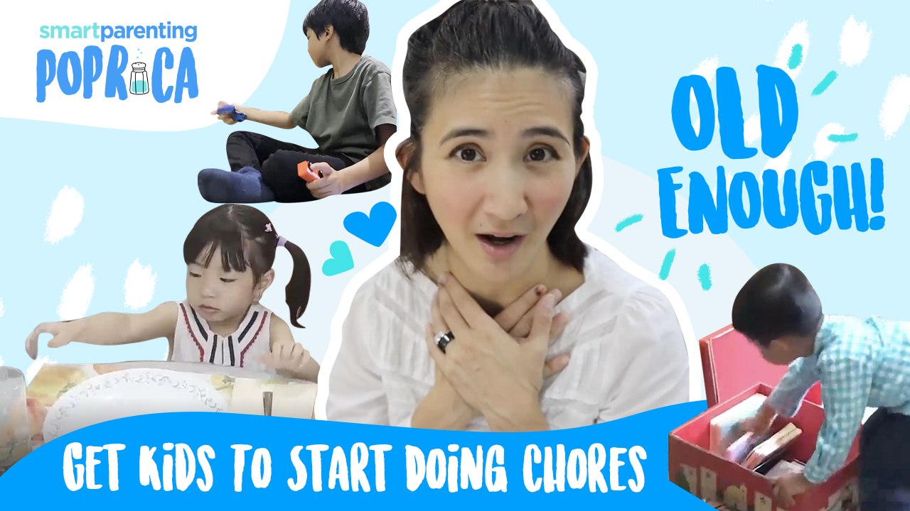 Old Enough! Get Kids To Start Doing Chores ASAP...