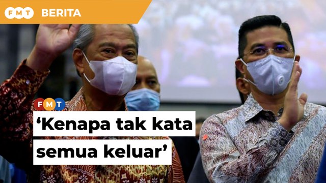 ‘Kenapa tak kata semua keluar’, Muhyiddin nafi Azmin, Rashid keluar Bersatu