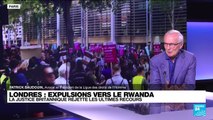 Expulsions de migrants du Royaume-Uni vers le Rwanda : la justice britannique rejette les ultimes recours