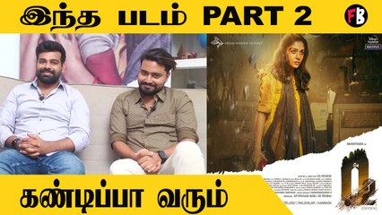 O2 TEAM | படத்துல நயன்தாரா Professor Role பண்ணிருக்காங்க  |  O2| *Interview