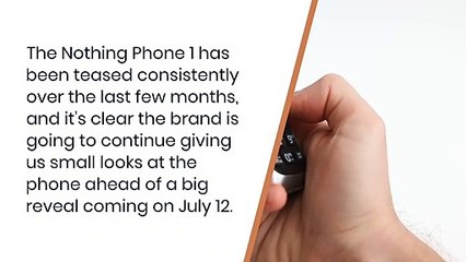 New Nothing Phone 1 teasers give us a tiny glimpse of the handset.
