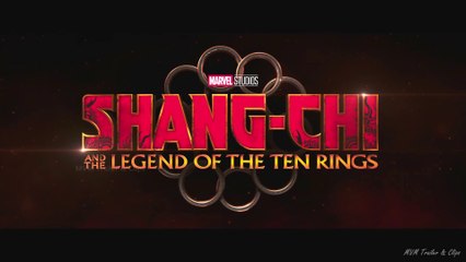 Shang-Chi and the Legend of the Ten Rings (2021) HD | Trailer