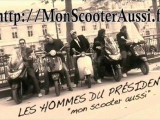 Mon Scooter Aussi HD - Les Hommes du Président