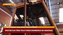 Proyectan tres tractores bomberos en Misiones