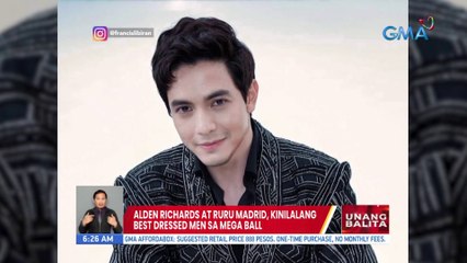 Alden Richards at Ruru Madrid, kinilalang best dressed men sa MEGA Ball | UB