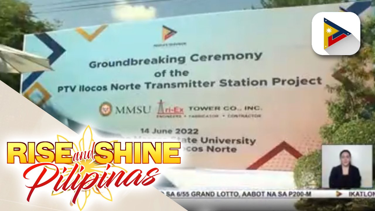 Groundbreaking ng bagong transmitter station project ng PTV  sa Ilocos Norte, isinagawa