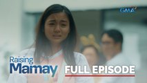 Raising Mamay: Full Episode 37