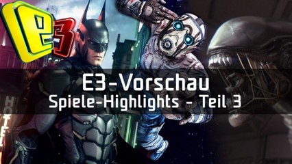 Скачать видео: E3 2014: Vorschau - Die Highlights der Spielemesse - Teil 3