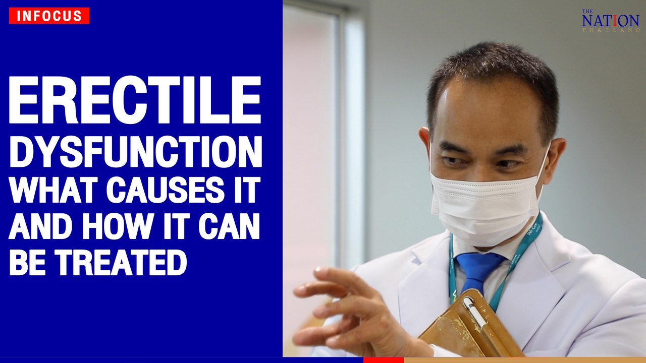 Erectile dysfunction: What causes it and how it can be treated | The Nation