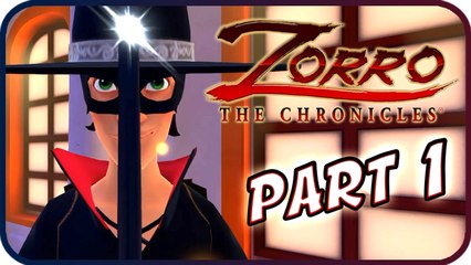 Zorro: The Chronicles Walkthrough Part 1 (PS4) Gameplay