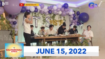 Balitanghali Express: June 15, 2022 [HD]