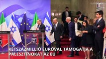 Ursula Von der Leyen: kétszáz millió eurót ad az EU a palesztinoknak