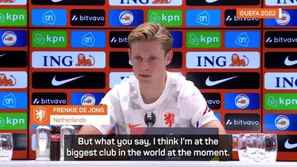 'I'm already at the biggest club in the world' - De Jong plays down Man Utd interest