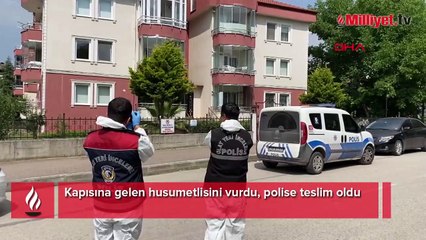 Kapısına gelen husumetlisini vurdu, polise teslim oldu
