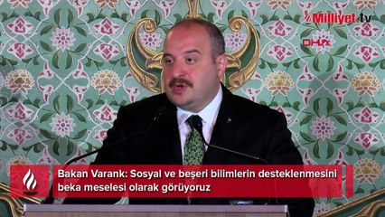 Bakan Varank: Sosyal ve beşeri bilimlerin desteklenmesini beka meselesi olarak görüyoruz
