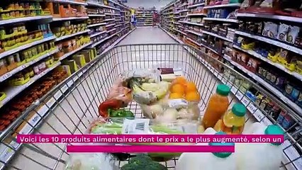 Inflation : voici les 10 produits alimentaires dont le prix a explosé en un an
