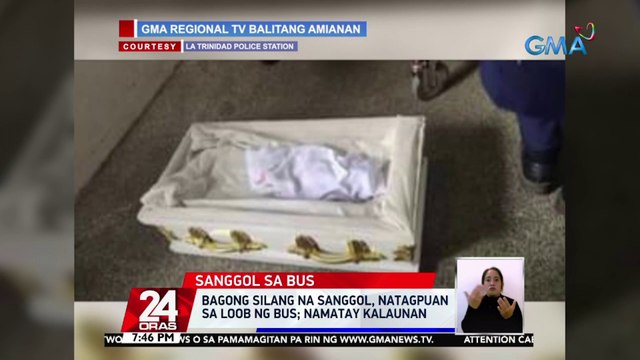 Bagong silang na sanggol, natagpuan sa loob ng bus sa Benguet; namatay kalaunan | 24 Oras