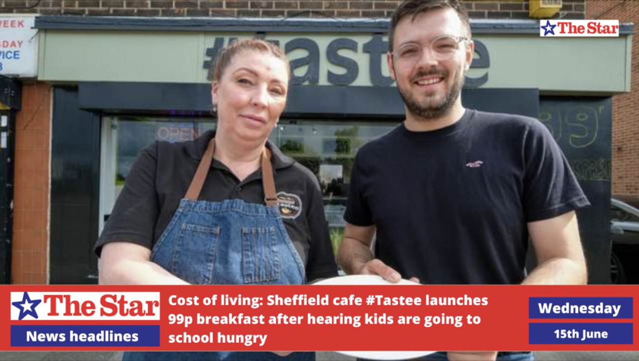 Sheffield daily bulletin, Wednesday June 15th 2022