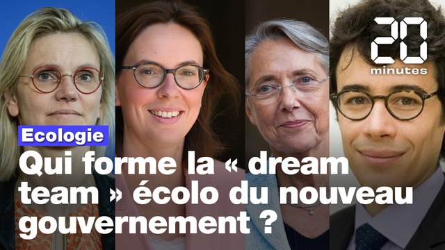 Ecologie : Qui sont les membres de la « dream team » écolo du nouveau gouvernement ?