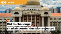 Civil court rejects woman’s bid to challenge shariah courts’ decision over renouncing Islam