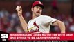 Cardinals Pitcher Miles Mikolas Loses No-Hitter With One Strike Left in the 9th