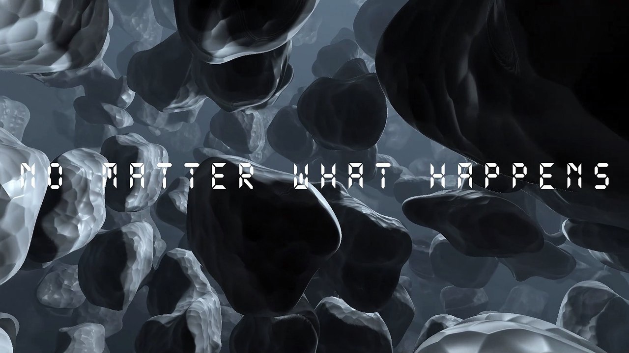 no matter what happens