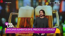 ¿Qué más falta?; Anticipan aumentos en el precio de la cerveza