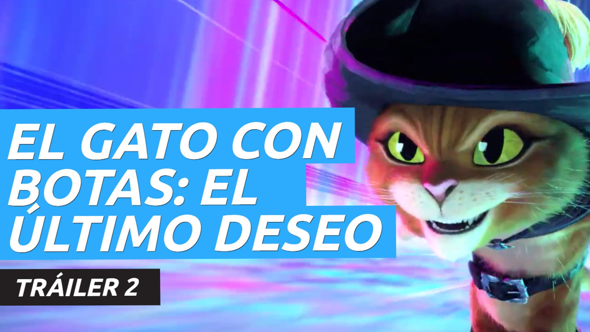 Nuevo tráiler de El Gato con Botas: El último deseo, la película de  animación con Antonio Banderas - Vídeo Dailymotion