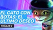 Nuevo tráiler de El Gato con Botas: El último deseo, la película de animación con Antonio Banderas