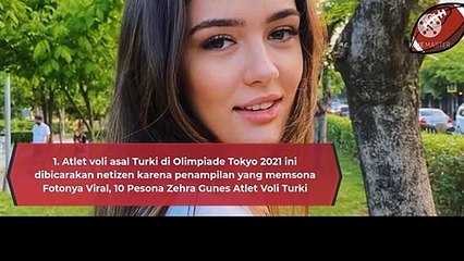 Zehra Gunes, Atlet Voli Turki yang Memiliki Kecantikan Bak Peraga Busana