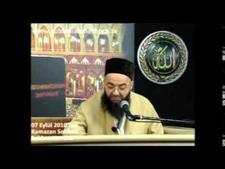 07.09.2010 Ramazan Sohbetleri-Cübbeli Ahmet Hoca