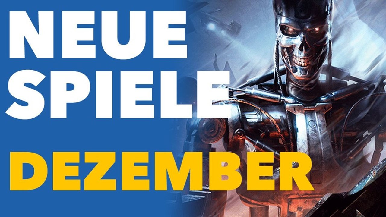 Neue Spiele im Dezember - Release-Vorschau für PC und Konsolen