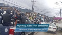 Horas de pánico fue lo que se vivió en San Cristóbal de las Casas