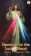 Devotion to the Sacred Heart of Jesus I June 16