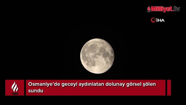 Geceyi aydınlatan dolunay görsel şölen sundu