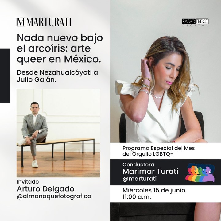 Pláticas Con La Turati: Nada nuevo bajo el arcoíris: arte queer en México.