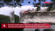 İzmir’de paniğe yol açan yıkım: O anlar kamerada