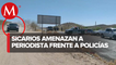 Sonora: sujetos armados despojan a periodista de su celular