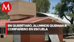 En Querétaro, alumnos queman a compañero en escuela; citan a dos jóvenes a declarar