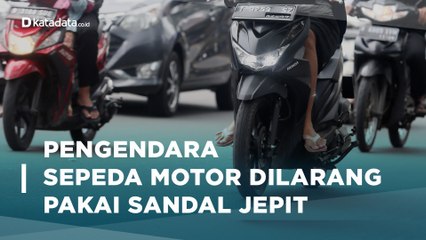 Polisi Imbau Pengendara Sepeda Motor Jangan Pakai Sandal Jepit