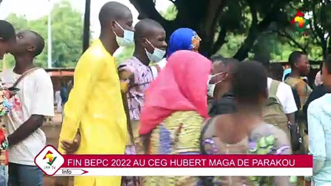 ÉDUCATION : FIN BEPC 2022 À PARAKOU