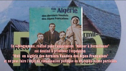 Présentation de l'exposition Exode en Algérie des derniers vaudois des Alpes françaises