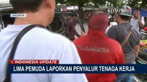 Kesal Merasa Ditipu, 5 Pemuda Ini Laporkan Penyalur Tenaga Keraja di Pondok Kopi!