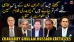 "They think that Imran Khan was with clumsy ones, we are wise", Chaudhry Ghulam Hussain slams govt